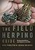 The Field Herping Guide: Fi...