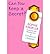 Can You Keep a Secret?