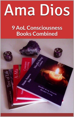 Ama Dios (4 AoL Consciousness Books Combined, #111)