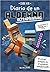 Minecraft. Diario de un aldeano ultrapringao