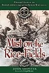 Mist on the Rice-...