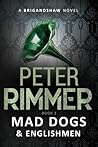 Mad Dogs and Englishmen (The Brigandshaw Chronicles #3)