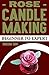 Candle Making by Sakeena Edoo