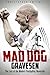 Mad Dog Gravesen: The Last ...