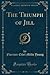 The Triumph of Jill (Classic Reprint)