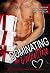 Dominating His Valentine by Carolyn Faulkner