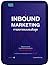 Inbound Marketing การตลาดแบบแรงดึงดูด