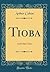 Tioba: And Other Tales