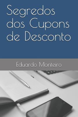 Segredos dos Cupons de Desconto (Portuguese Edition)