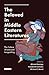 The Beloved in Middle Eastern Literatures: The Culture of Love and Languishing (Library of Middle East History)