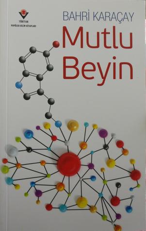 Mutlu Beyin (Paperback)