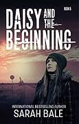 Daisy and the Beginning