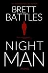 Night Man by Brett Battles