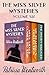 The Miss Silver Mysteries Volume Six: Miss Silver Comes to Stay, Mr. Brading's Collection, and The Ivory Dagger