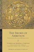 The Sword of Ambition: Bureaucratic Rivalry in Medieval Egypt