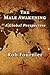 The Male Awakening: A Global Perspective