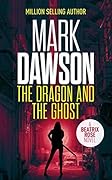 The Dragon and the Ghost