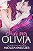 Chasing Olivia (Trace + Olivia Series)