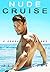 Nude Cruise: A Sensual Adve...