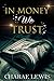 In Money We Trust
