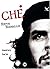 Che, rêve rebelle