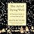 The Art of Dying Well: A Practical Guide to a Good End of Life
