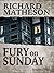 Fury on Sunday by Richard Matheson Fury on Sunday by Richard Matheson