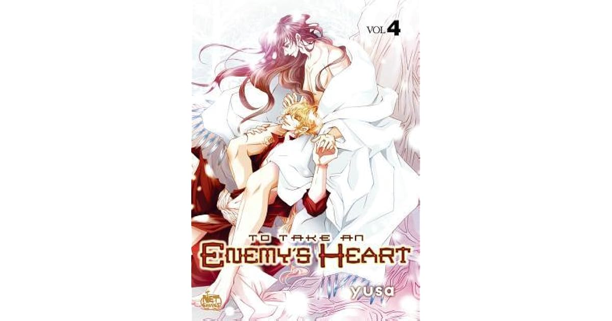 To Take an Enemy's Heart Volume 4 by Yusa