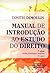 Manual de Introducao ao Estudo do Direito by Dimitri Dimoulis