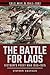 The Battle for Laos: Vietna...