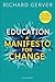 Education: A Manifesto for ...