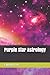 Purple Star Astrology