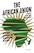 The African Union: Autocrac...