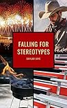 Falling For Stereotypes