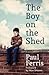 The Boy on the Shed