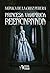 Princesa Vampírica Reencarnada by Mónica Perera