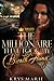 The Millionaire That Took M...