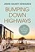 Bumping Down Highways: From...
