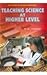 Teaching Science At Higher Level by Yadav