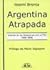 Argentina Atrapada: Histori...