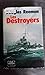 Les Destroyers