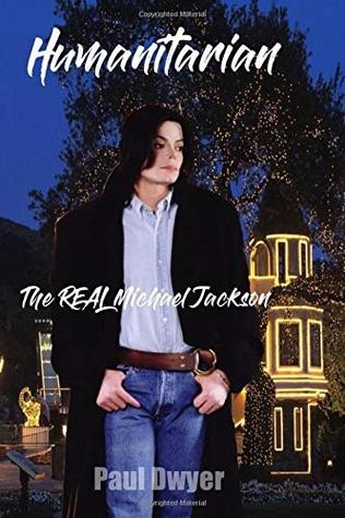 Humanitarian - The Real Michael Jackson (Paperback)