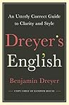 Dreyer’s English by Benjamin Dreyer