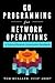 Go Programming for Network Operations: A Golang Network Automation Handbook