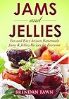 Jams and Jellies:...