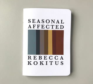 Seasonal Affected (Chapbook)