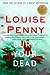 Bury Your Dead (Chief Inspector Armand Gamache, #6)