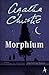 Morphium by Agatha Christie