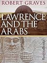 Lawrence and the Arabs Book cover for Lawrence and the Arabs