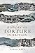 A History of Torture in Britain